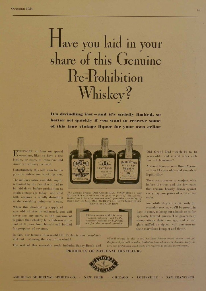 Have you laid in your share of this Genuine PreProhibition Whiskey?